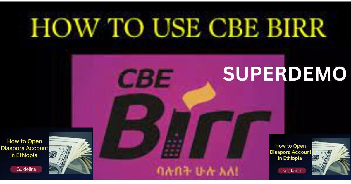 How to Use CBE Birr Step by Step Guide Destamohammed Medium