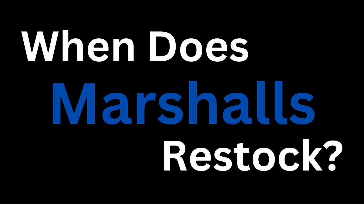 When Does Marshalls Restock?. to our blog post all about… by