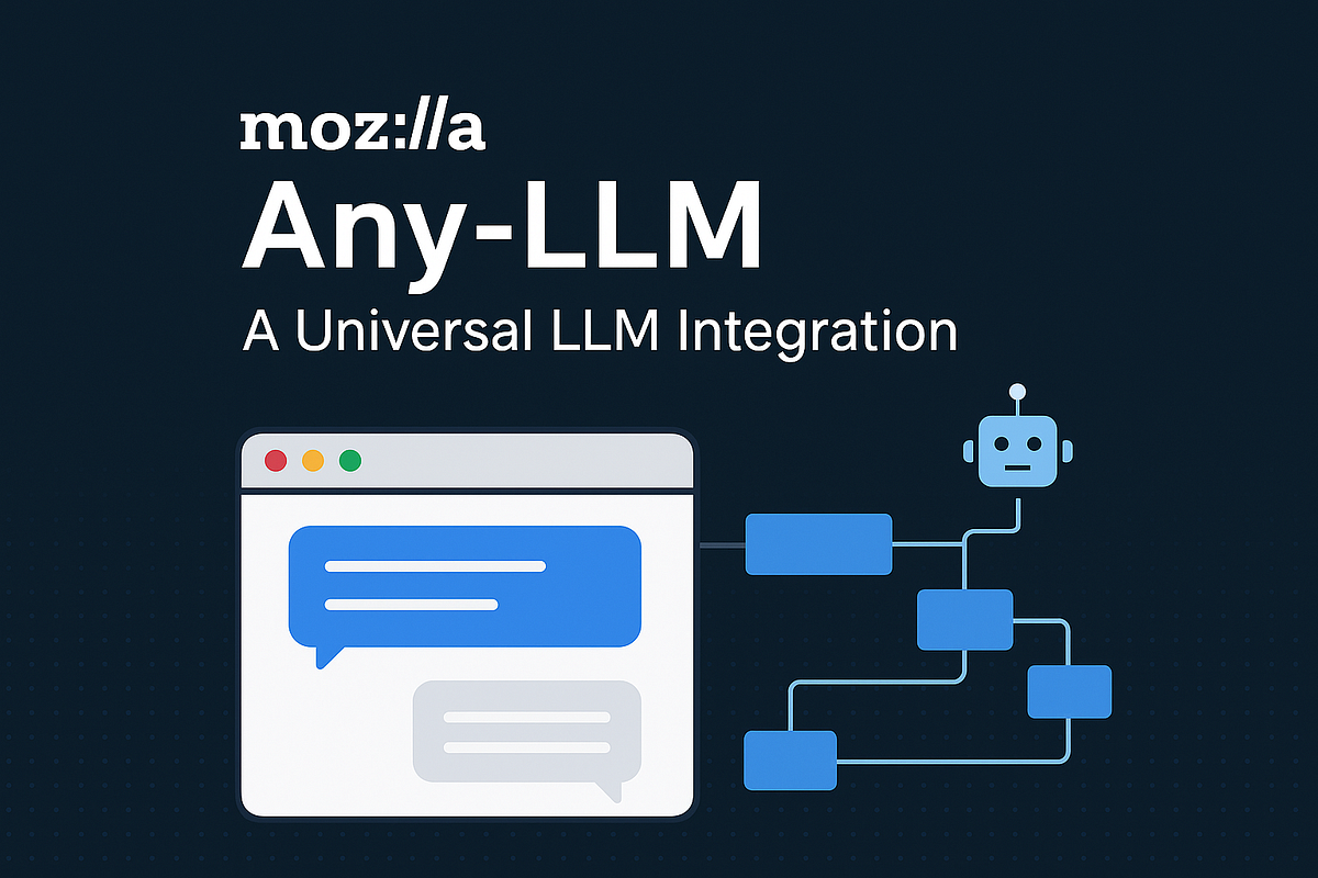 Any Llm Mozilla S A Universal Llm Integration By Md Monsur Ali
