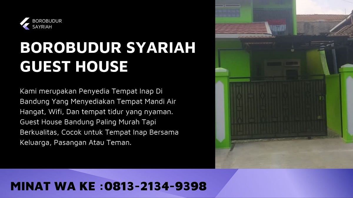 DEKAT WISATA DI LEMBANG, Call 0813–2134–9398, Sewa Guest House Harian