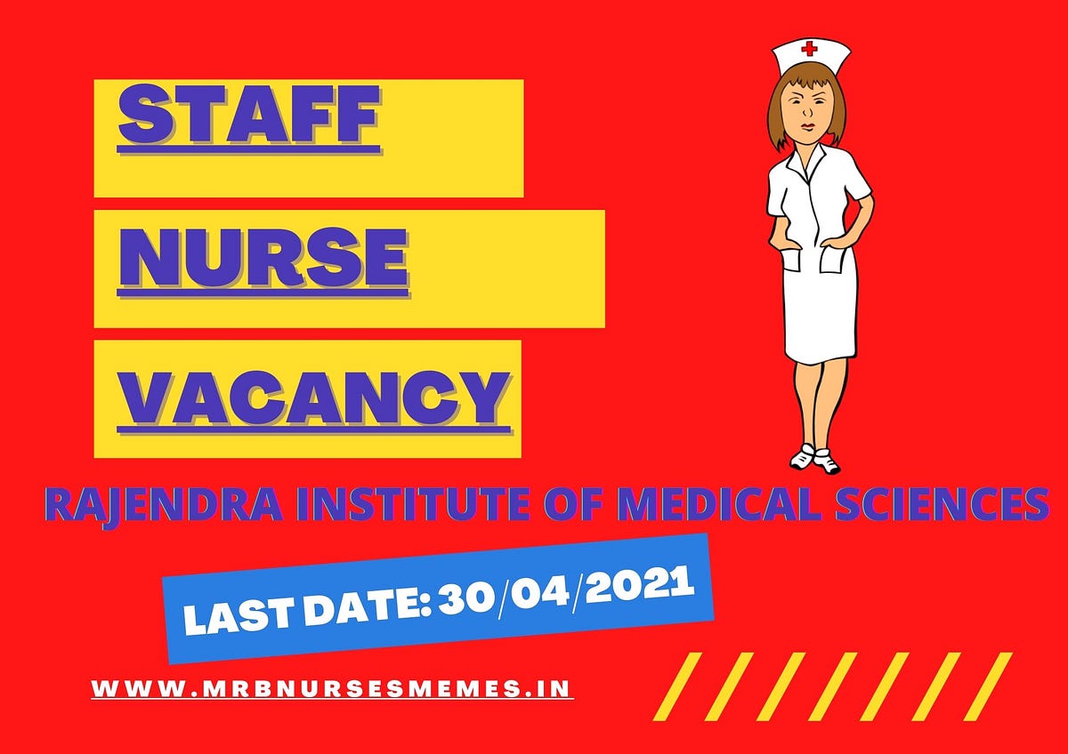STAFF NURSE VACANCY RIMS 2021. STAFF NURSE VACANCY RIMS 2021, CENTRAL