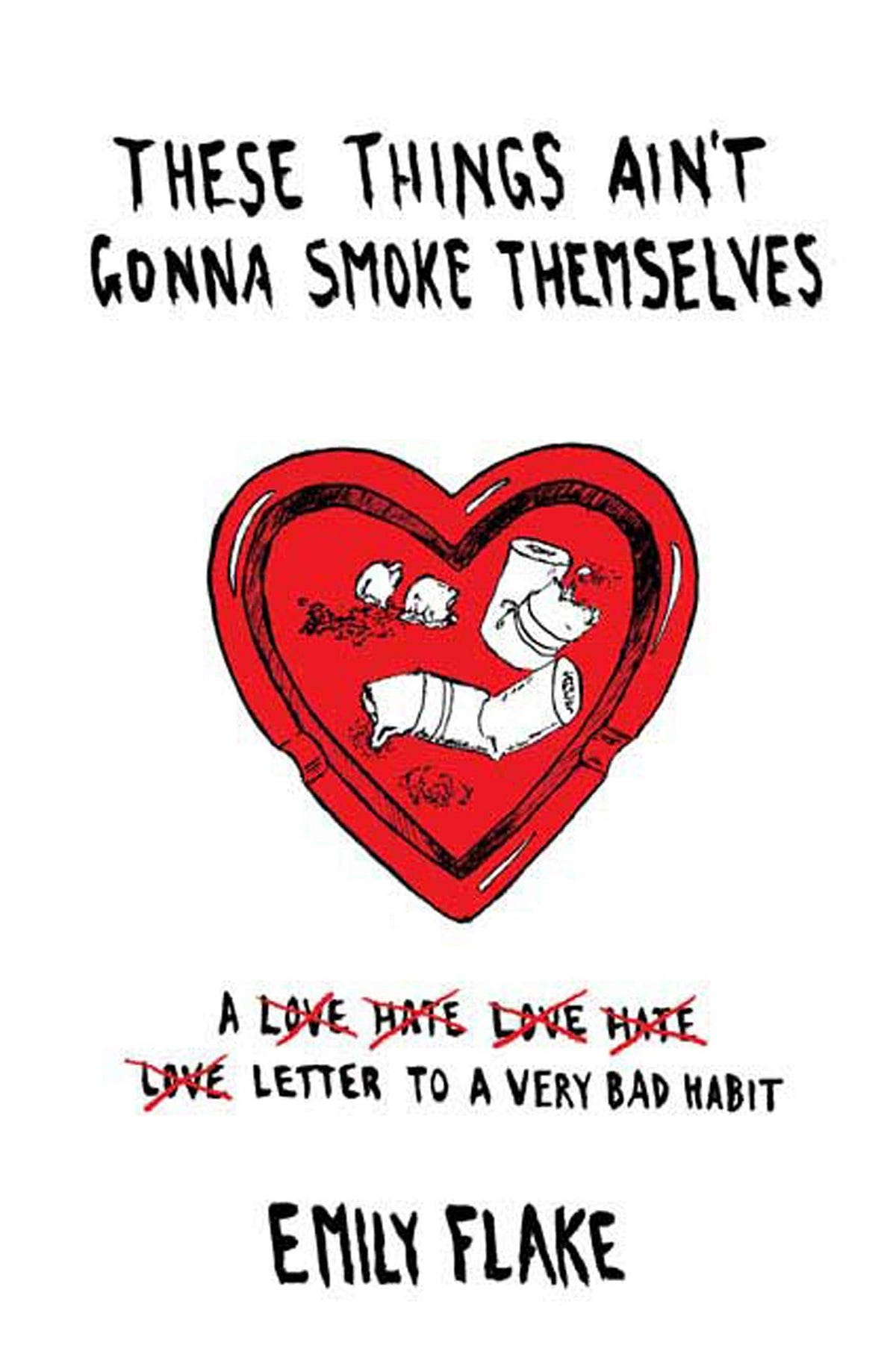 [DOWNLOAD]-These Things Ain’t Gonna Smoke Themselves: A Love/Hate/Love ...