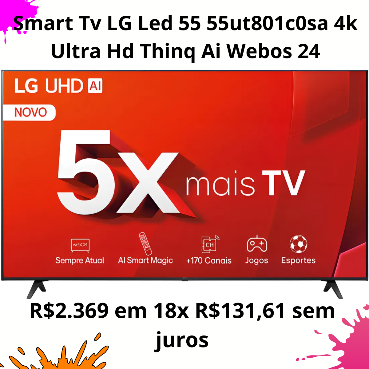 Smart TV LG LED 55” 55UT801C0SA 4K Ultra HD ThinQ AI webOS 24: vale a pena?
