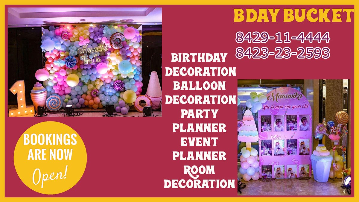 Birthday and Balloon Decoration in Lucknow Bdaybuckets Birthday
