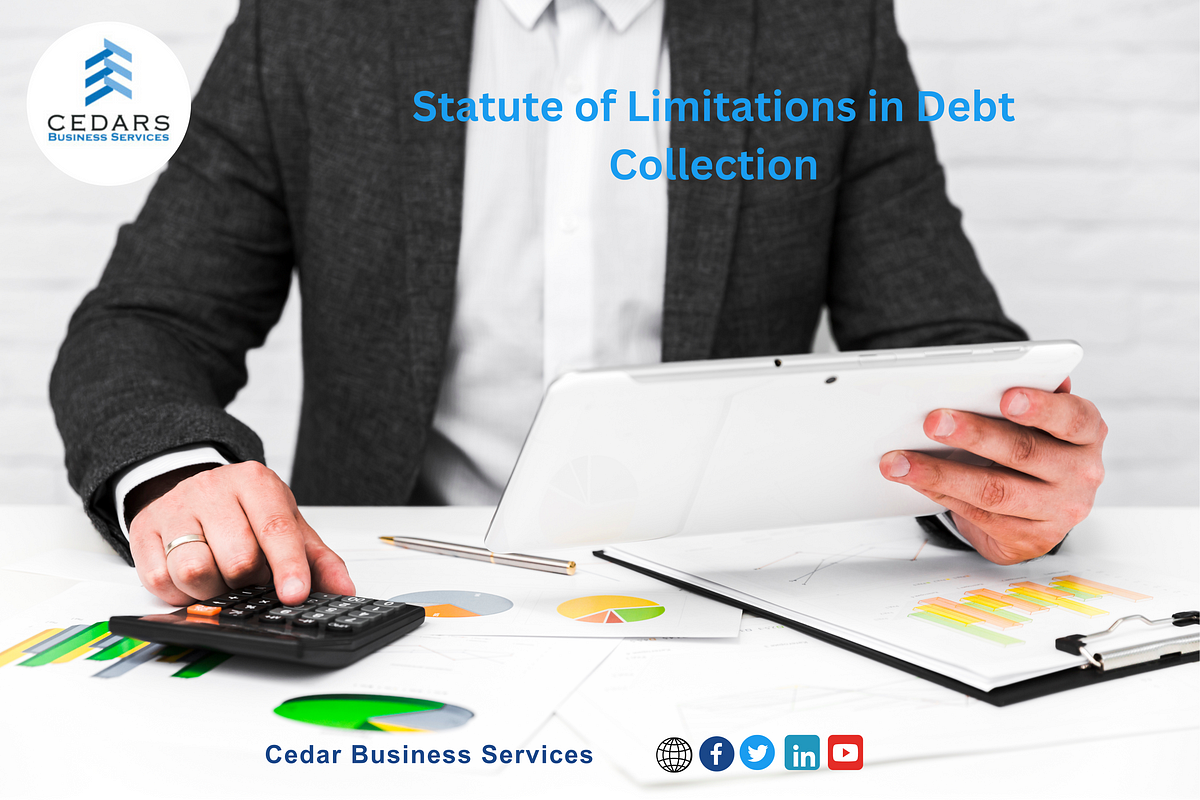 Understanding Statute of Limitations in Debt Collection Cedars