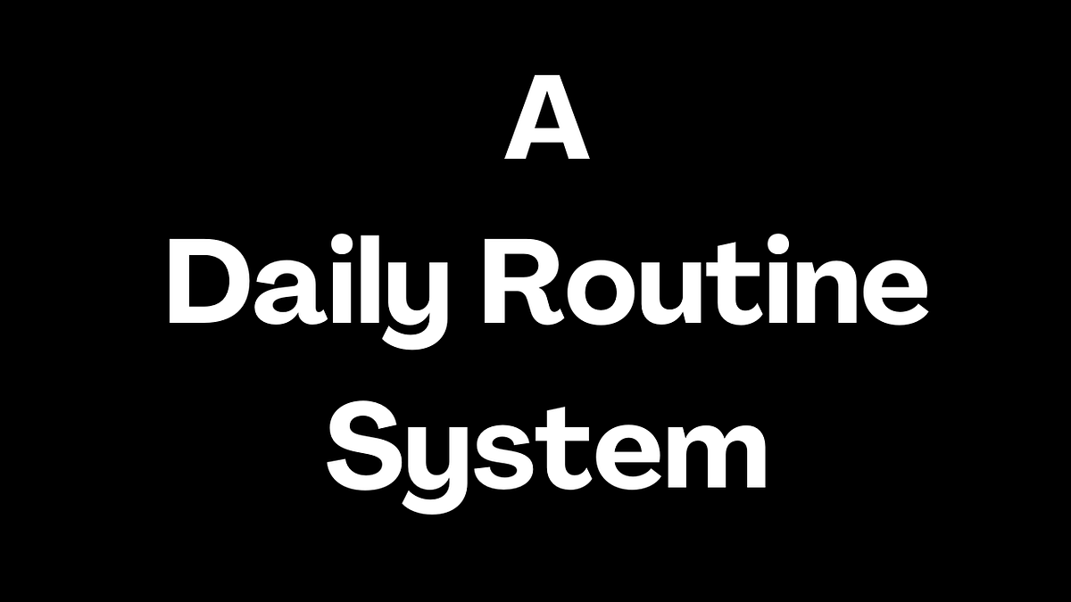 My (Stealable) Daily Routine That Is Helping Me Improve 1% Everyday ...
