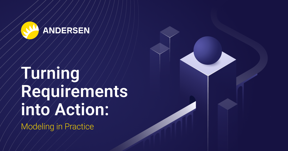 Turning Requirements into Action: Modeling in Practice | by Emil Abazov ...