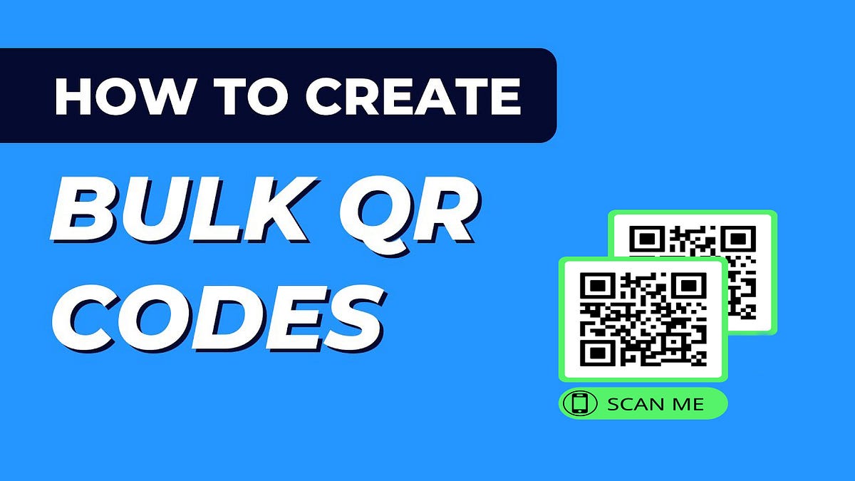 3 best practices to follow when creating a bulk QR code by Techsony