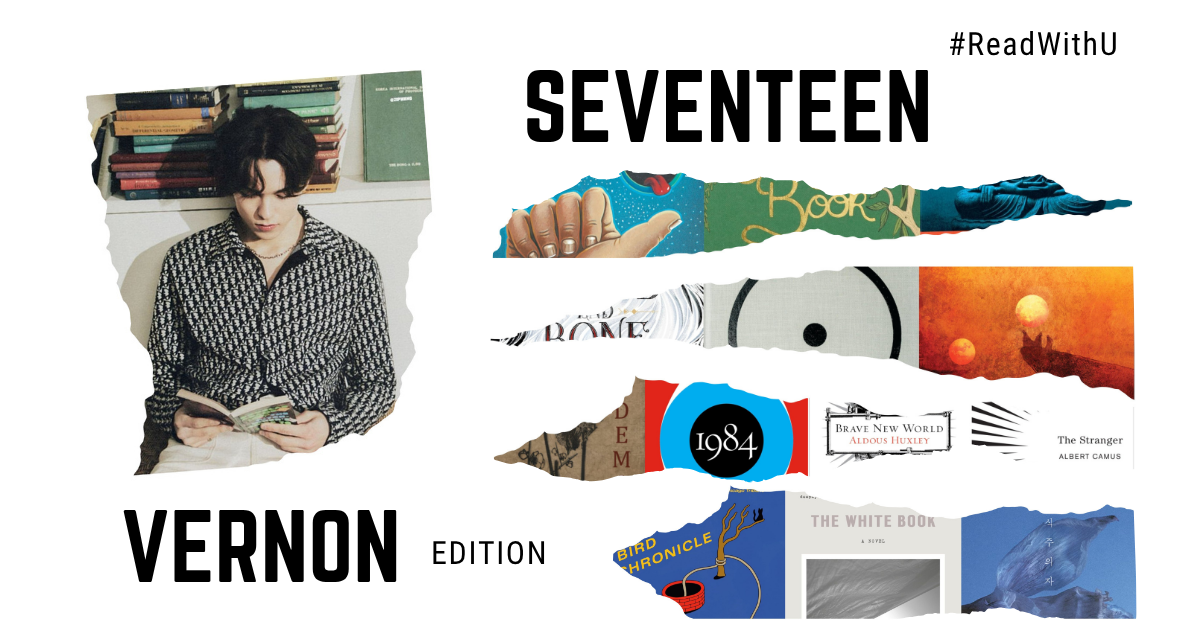 #ReadWithU: SEVENTEEN (Vernon Edition)