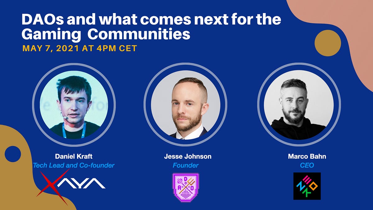 DAOs and What Comes Next for the Gaming Communities