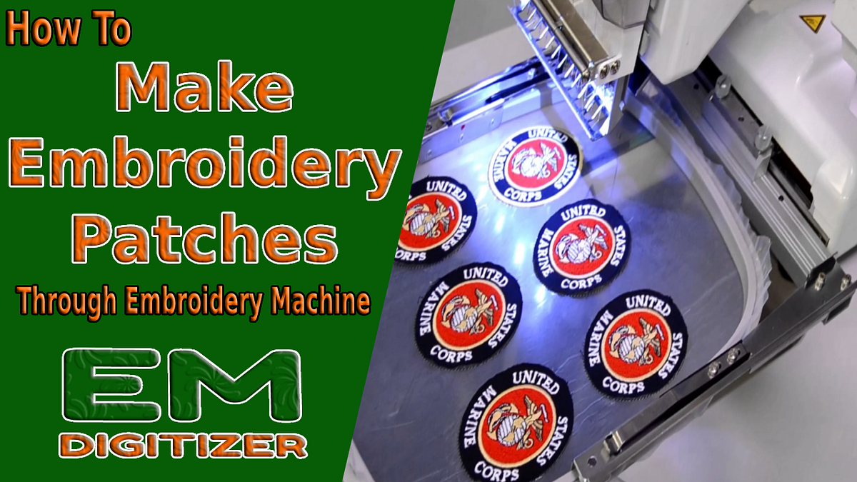 How To Make Embroidery Patches Through Embroidery Machine ...