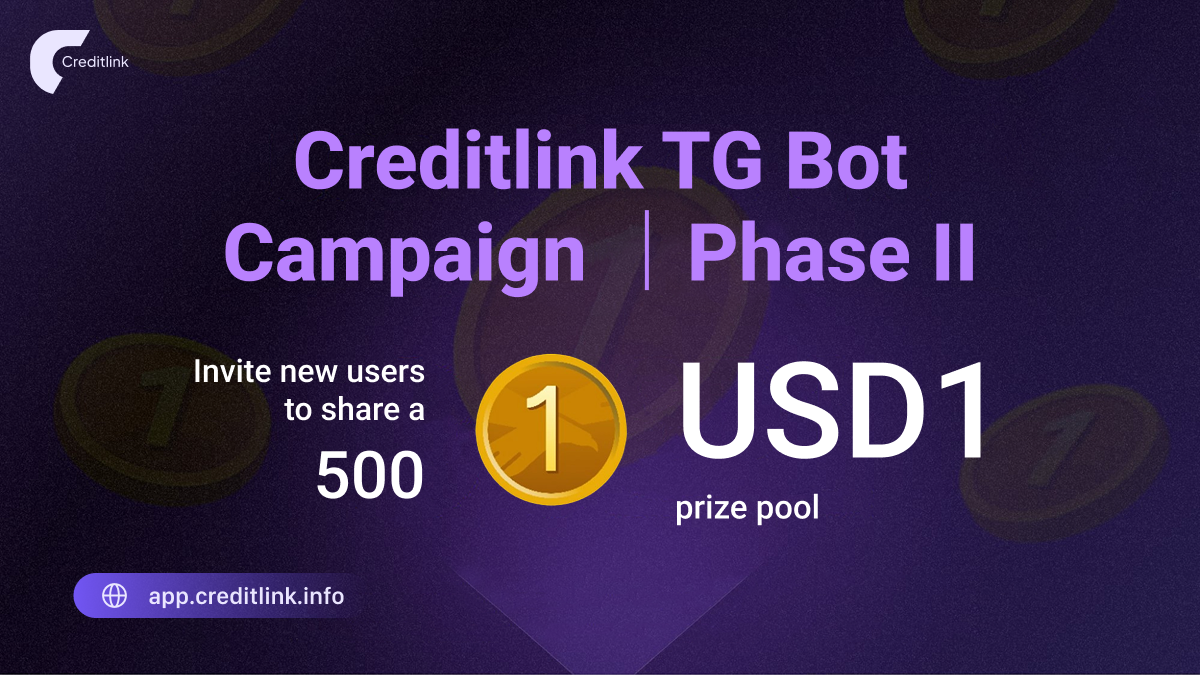 🚀Creditlink Telegram Bot Campaign is LIVE!