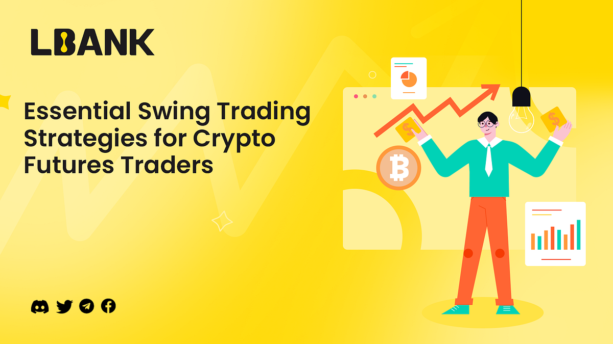 essential-swing-trading-strategies-for-crypto-futures-traders-by