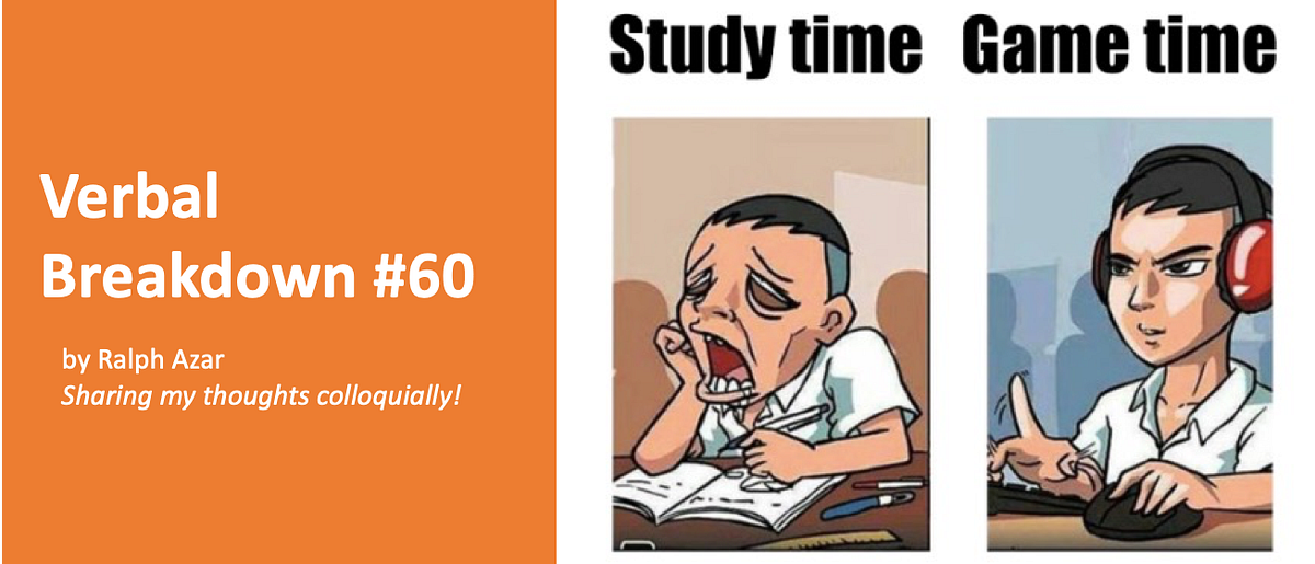 The Saga Of Homework vs. Gaming by Ralph Azar Medium