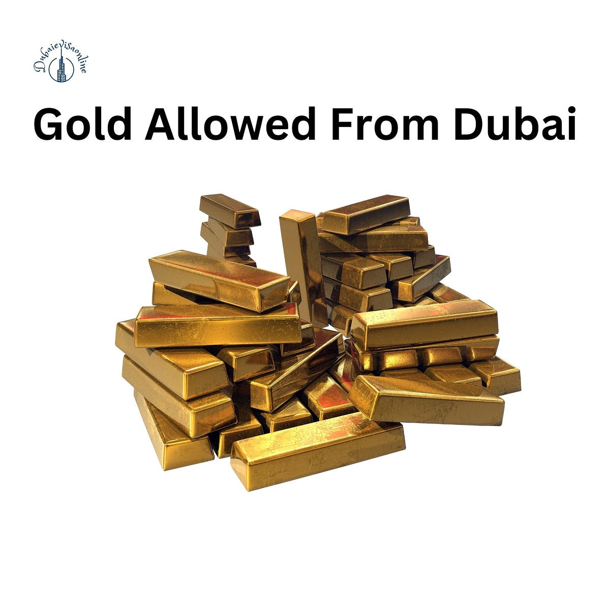 how-much-gold-is-allowed-from-dubai-to-india-on-tourist-visa-by