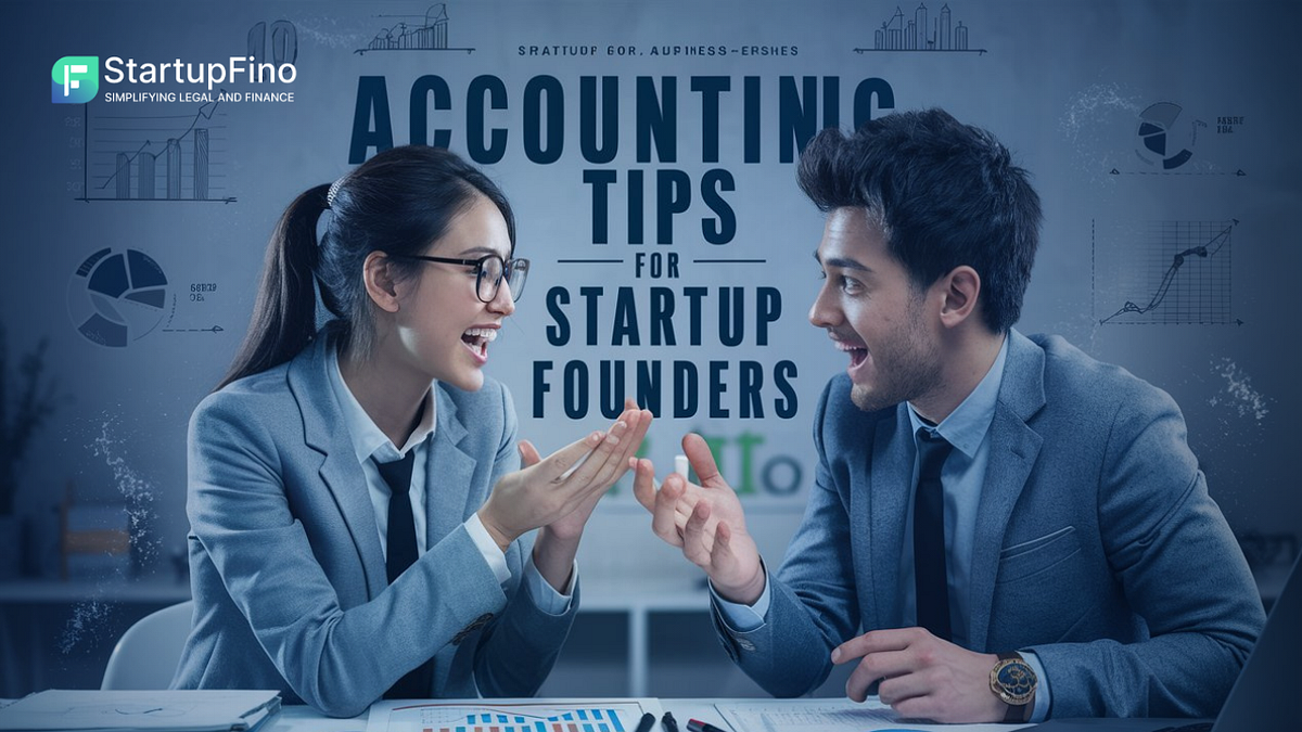 Essential Accounting Tips For Startup Founders By Startupfino Medium
