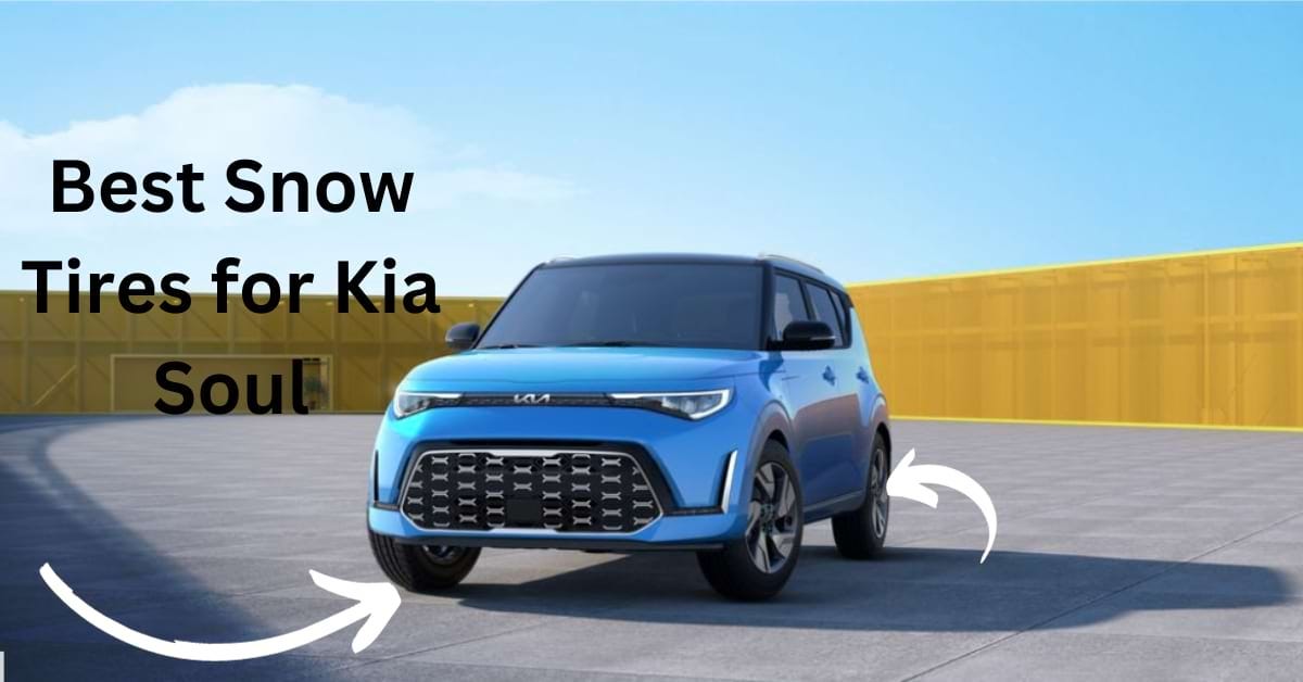 The Best Snow Tires for Kia Soul 2024 Excellent Tires by tiretx