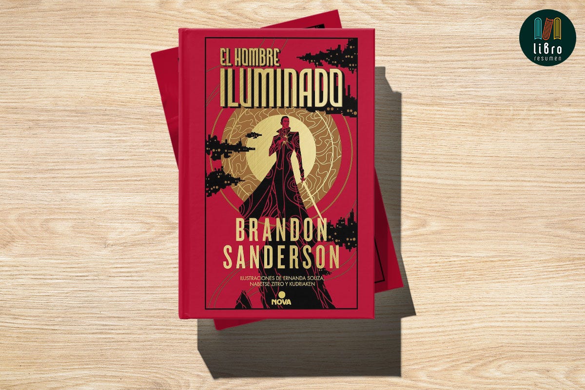 El Hombre Iluminado de Brandon Sanderson, Libro Resumen, by Libroresumen