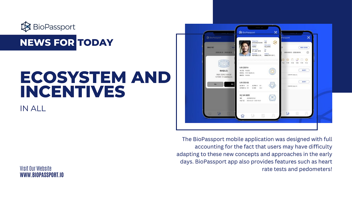 Ecosystem and Incentives. In All | by Bio Passport | Medium