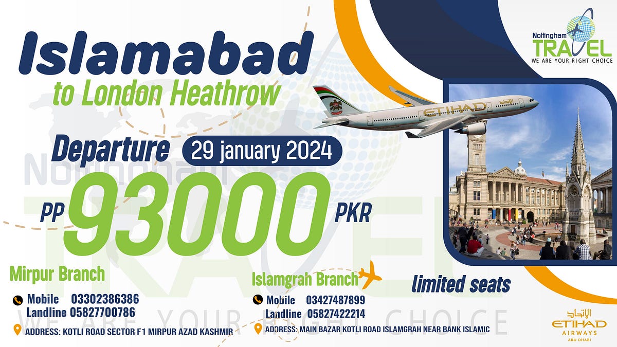 Cheap flight from Islamabad to London Heathrow with Etihad Airline