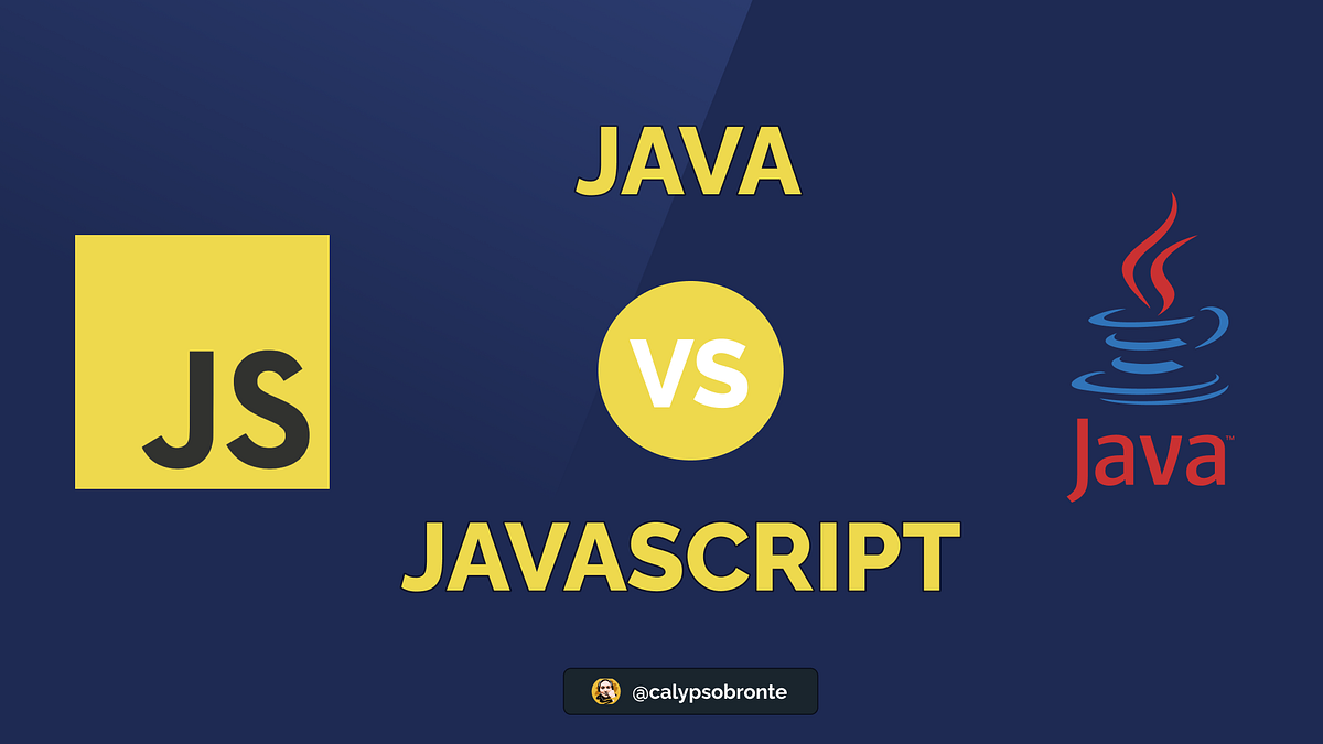 JAVA vs JAVASCRIPT. Java y JavaScript son dos lenguajes de… | by Lina ...
