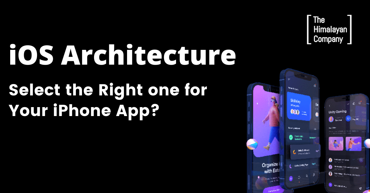 iOS Architecture: Select the Right one for Your iPhone App? | by The ...