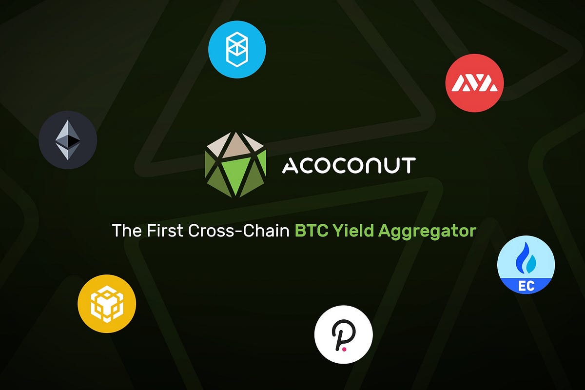 ACoconut The First CrossChain BTC Yield Aggregator by Shengda Ding