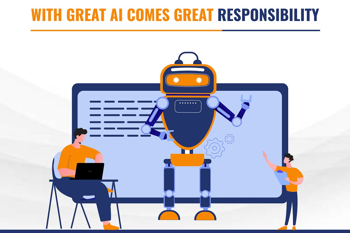 With Great AI Comes Great Resposnsibility | by Learnowlive | Jun, 2023 ...