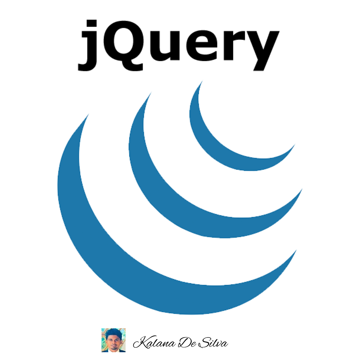 Demystifying the Wonders of jQuery in Web Development | by Kalana De ...