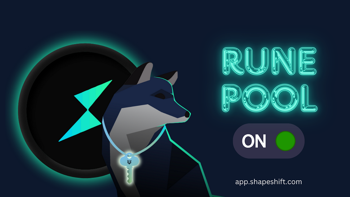 RUNE Pool on ShapeShift. ShapeShift is thrilled to introduce a… | by ...