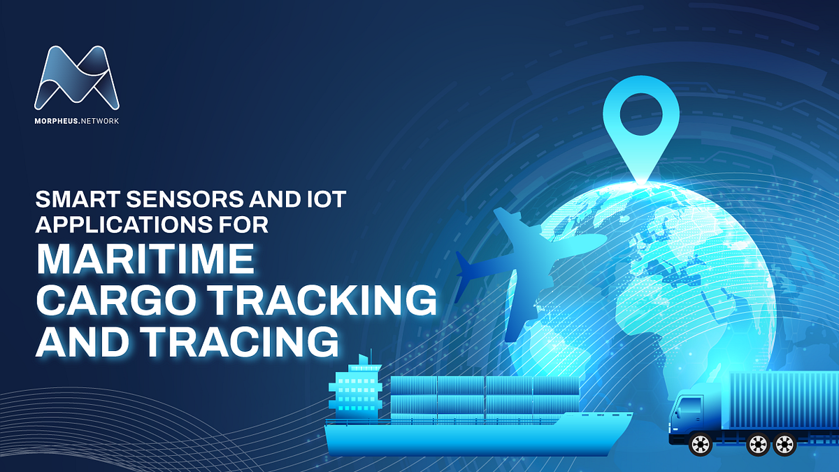 Smart Sensors and IoT Applications for Maritime Cargo Tracking and