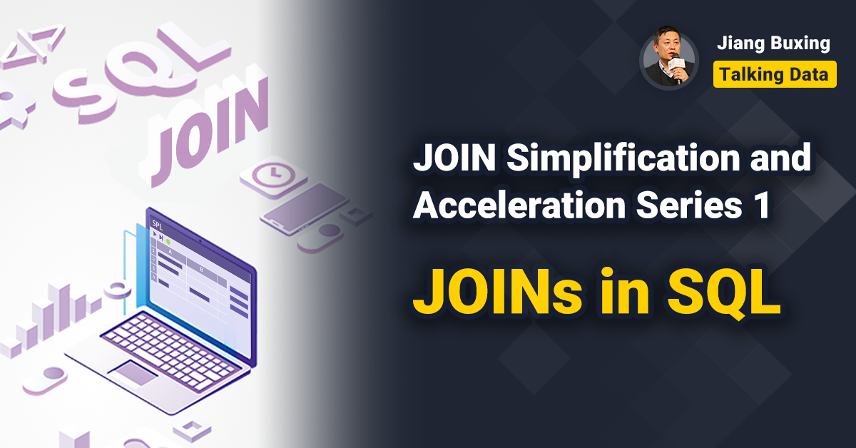 JOINs in SQL (JOIN Simplification and Acceleration Series 1) | by ...