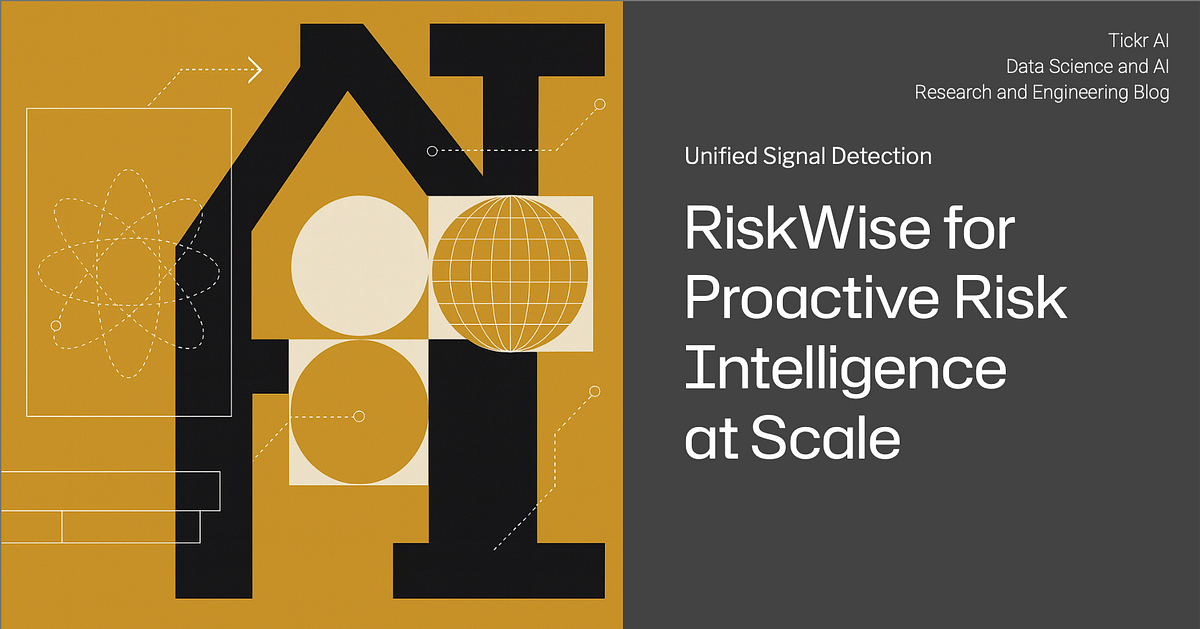 RiskWise for the Era of Hyper-Automation: Proactive Risk Intelligence ...