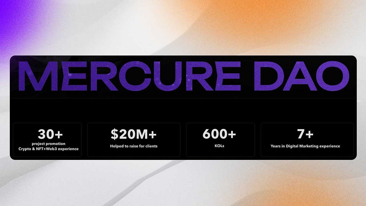 Mercure DAO Raises $1.5M to Lead the Revolution in Web3 Incubation | by  Crypto Adventure | Medium