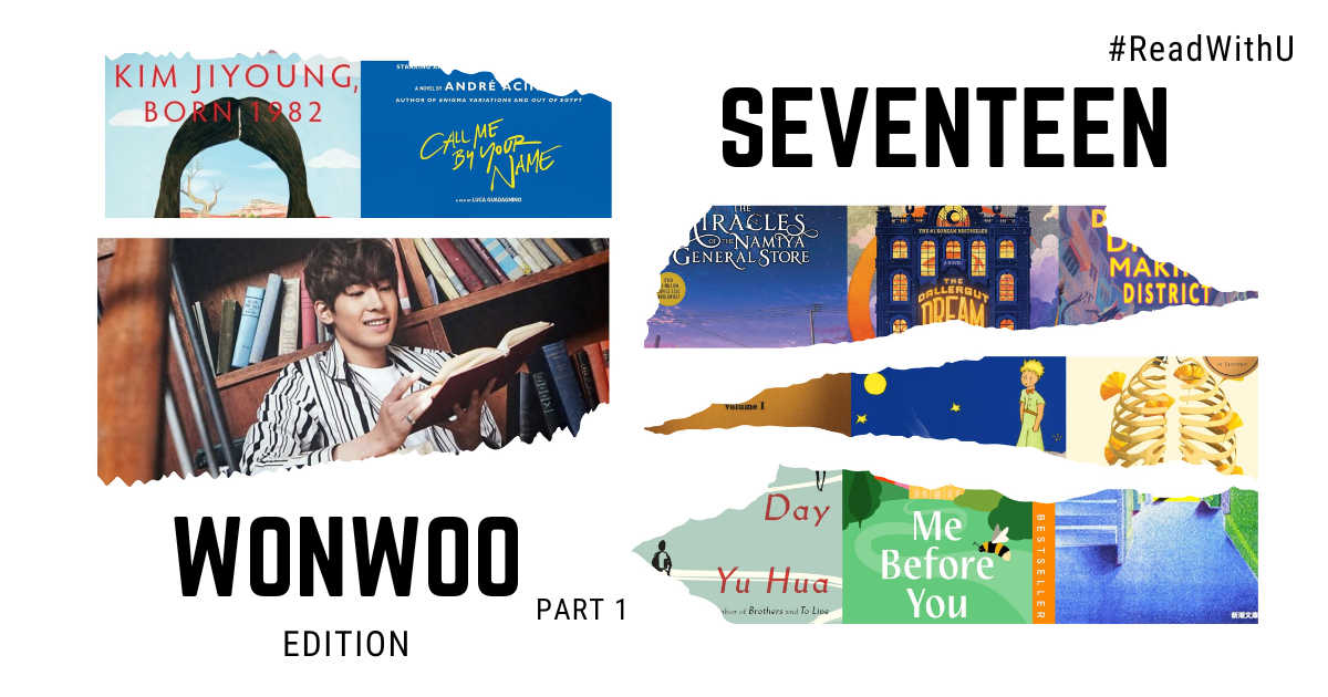 #ReadWithU: SEVENTEEN (Wonwoo Edition) Part 1