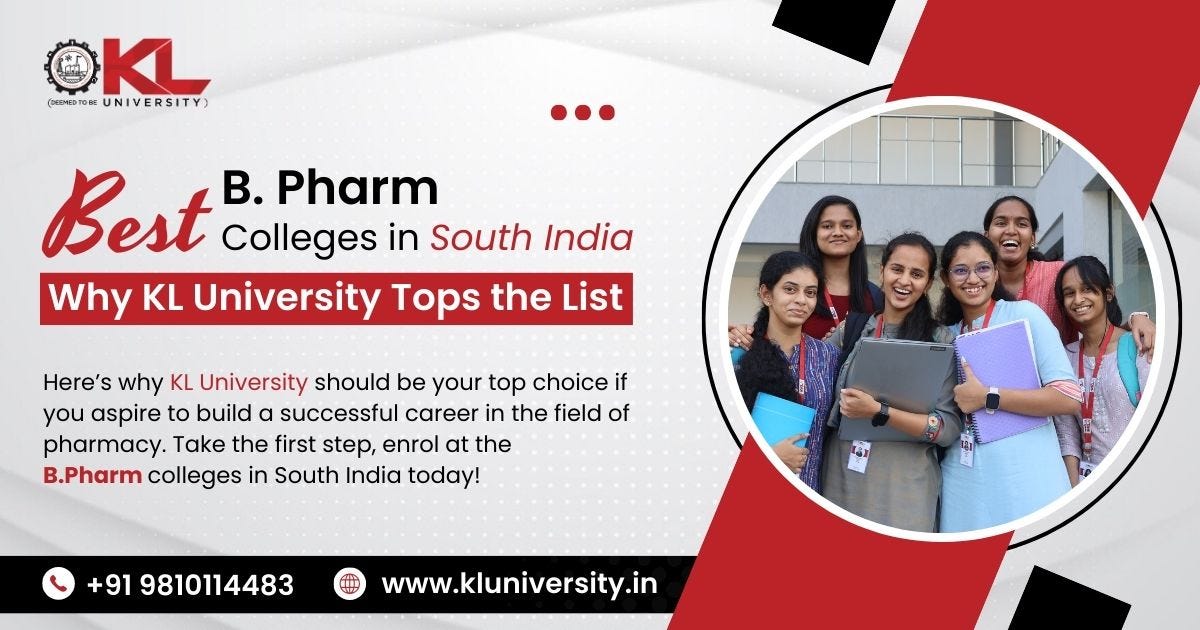 Best B. Pharm Colleges in South India — Why KL University Tops the List