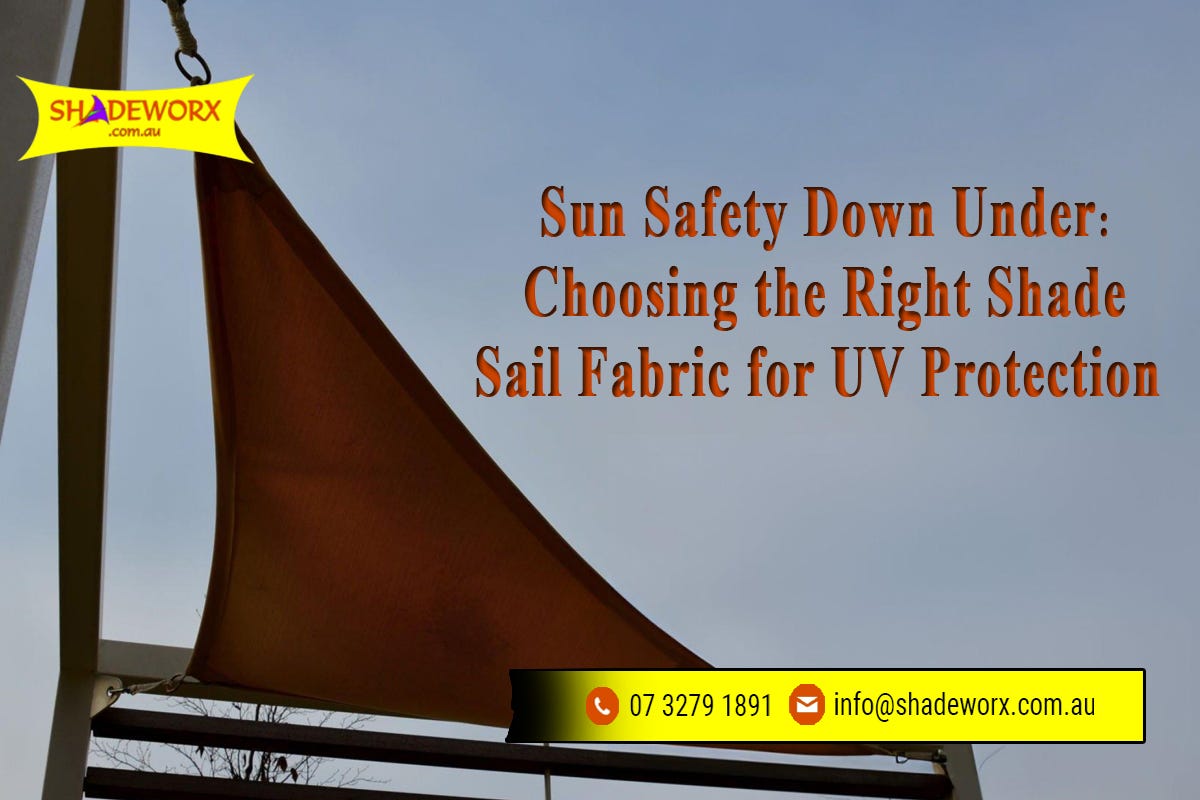 Sun Safety Down Under Choosing the Right Shade Sail Fabric for UV