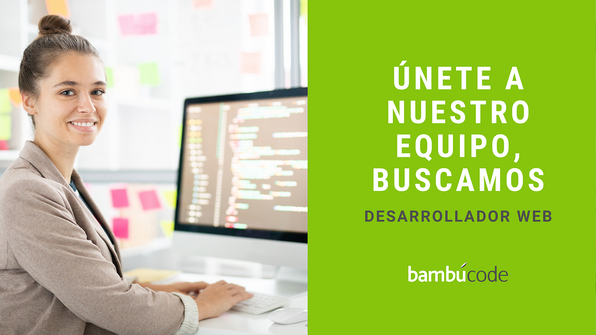 a nuestro equipo como Desarrollador  en bambú code Empleos en bambú code