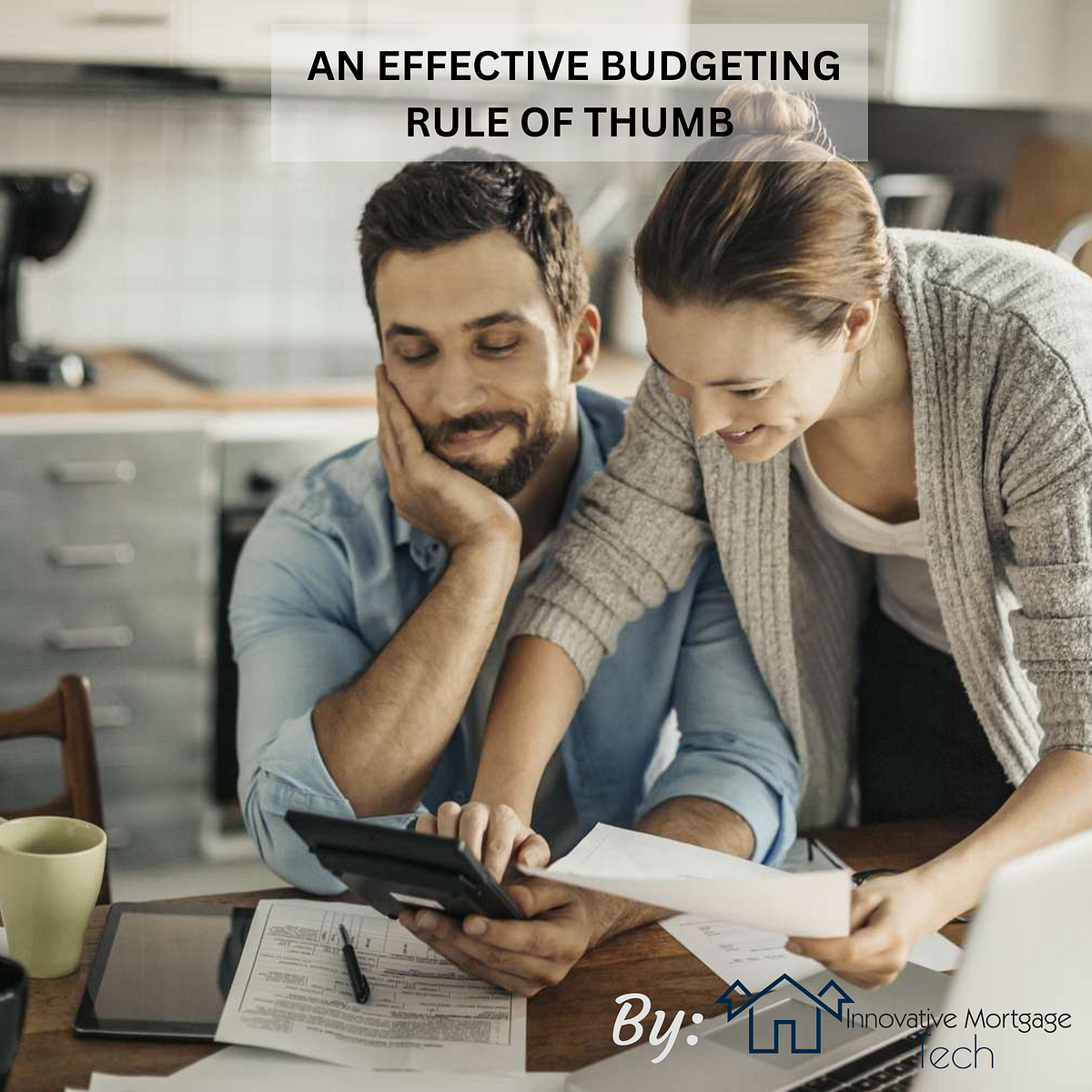 THE 50/30/20 RULE AN EFFECTIVE BUDGETING RULE OF THUMB by Innovative