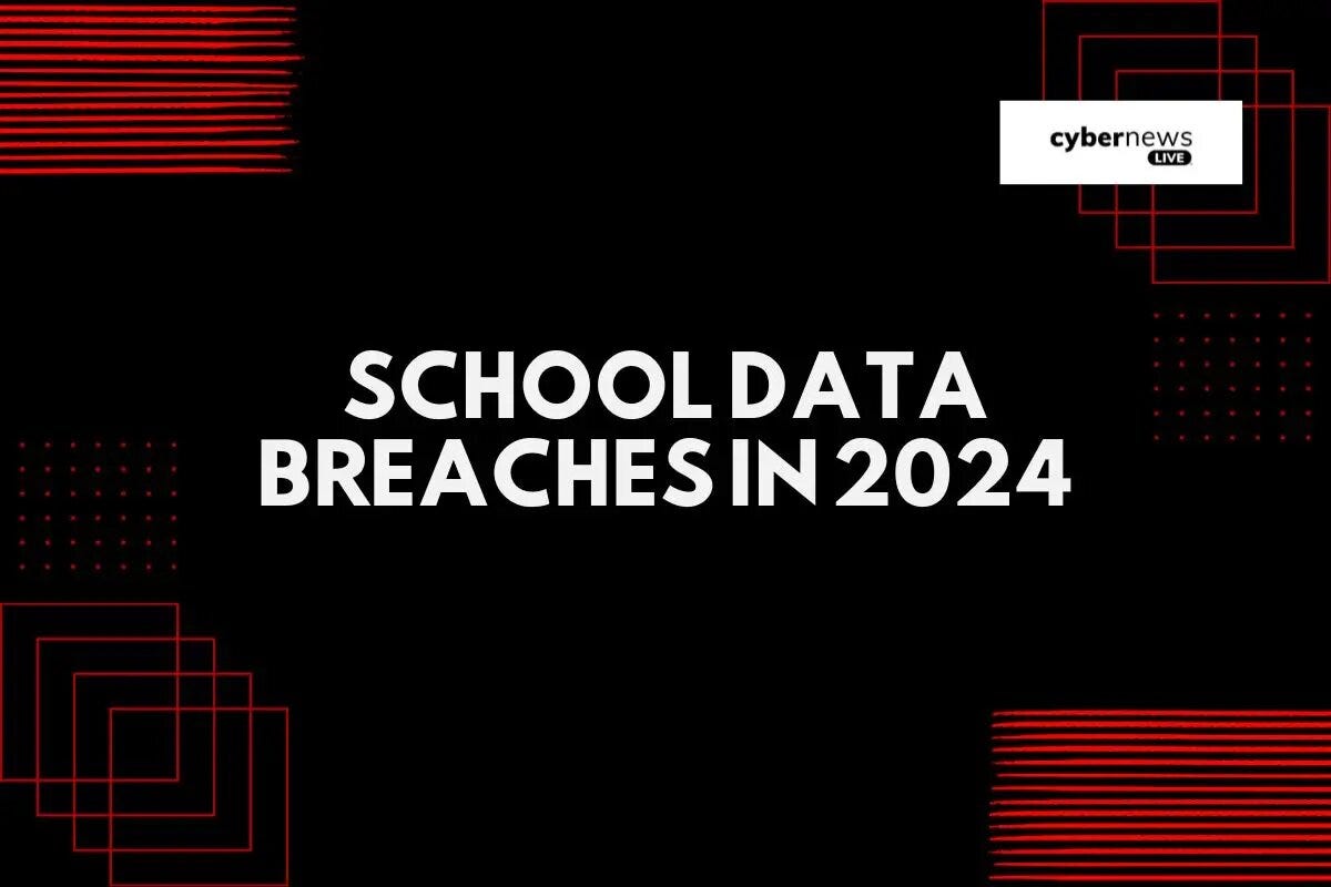 School Data Breaches in 2024. Summary As of August 2023, at least 48