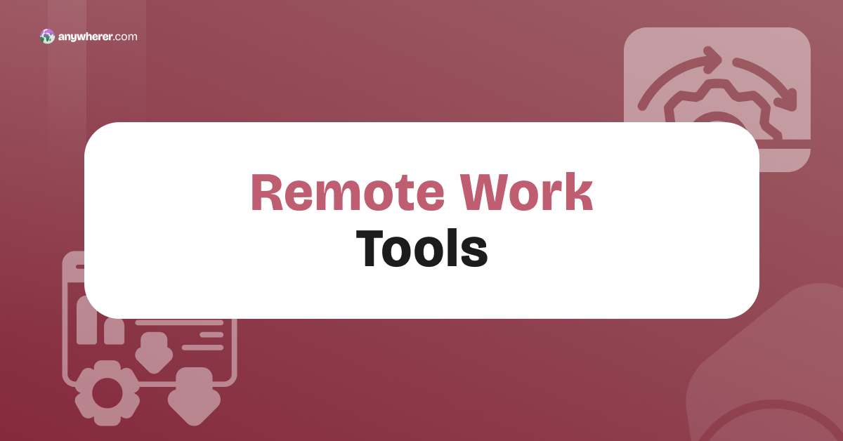21 Remote Work Tools for Global Teams: A Structured Overview for 2026