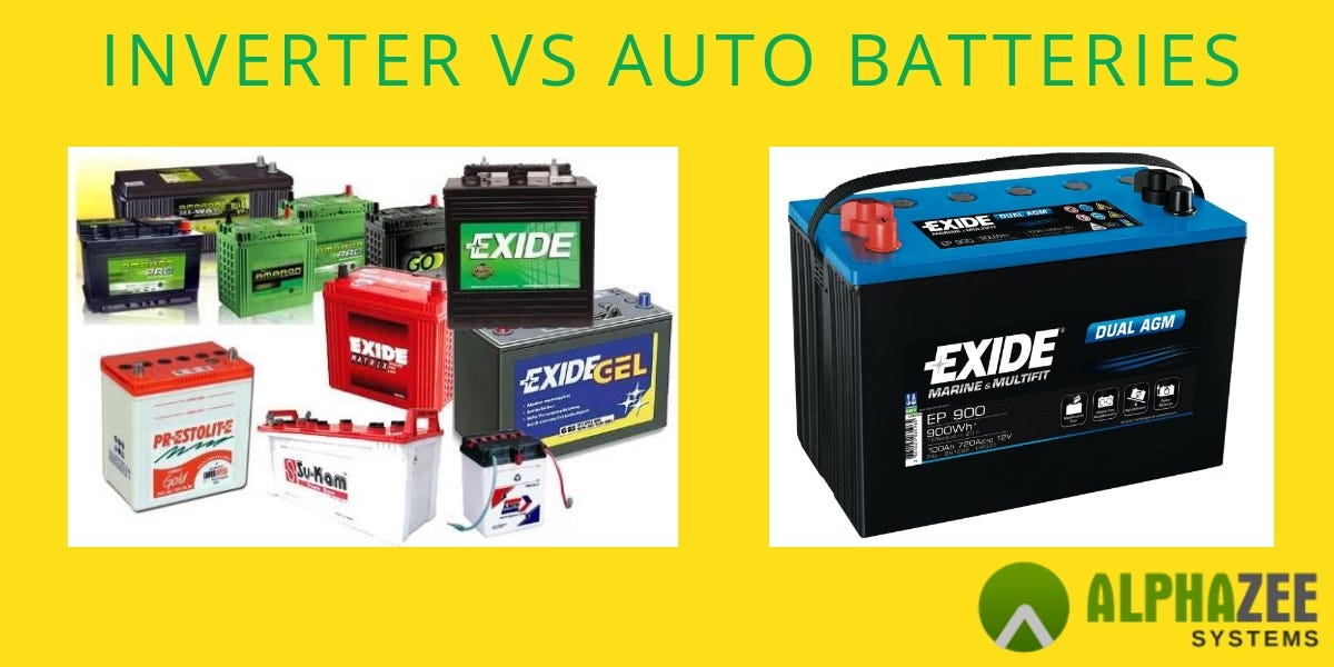 Difference between Inverter Batteries and Auto Batteries | by AlphaZee  Systems | Medium