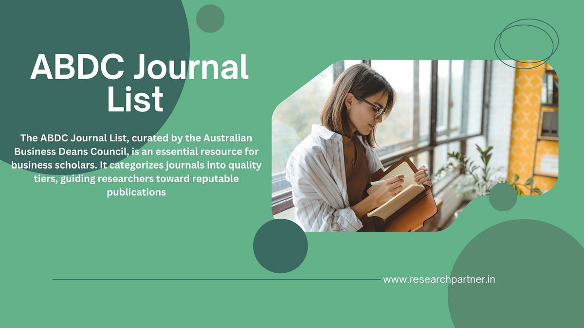 ABDC Journal List A Comprehensive Guide by Aimlay Research Medium
