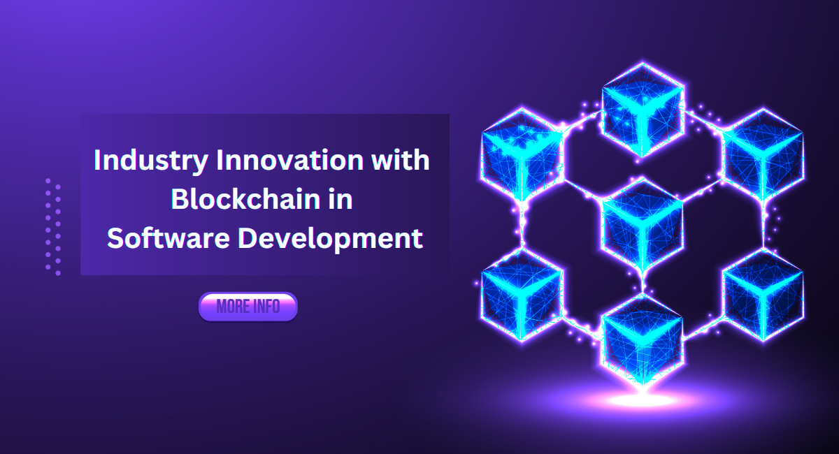 Industry Innovation with Blockchain in Software Development | by Anna ...