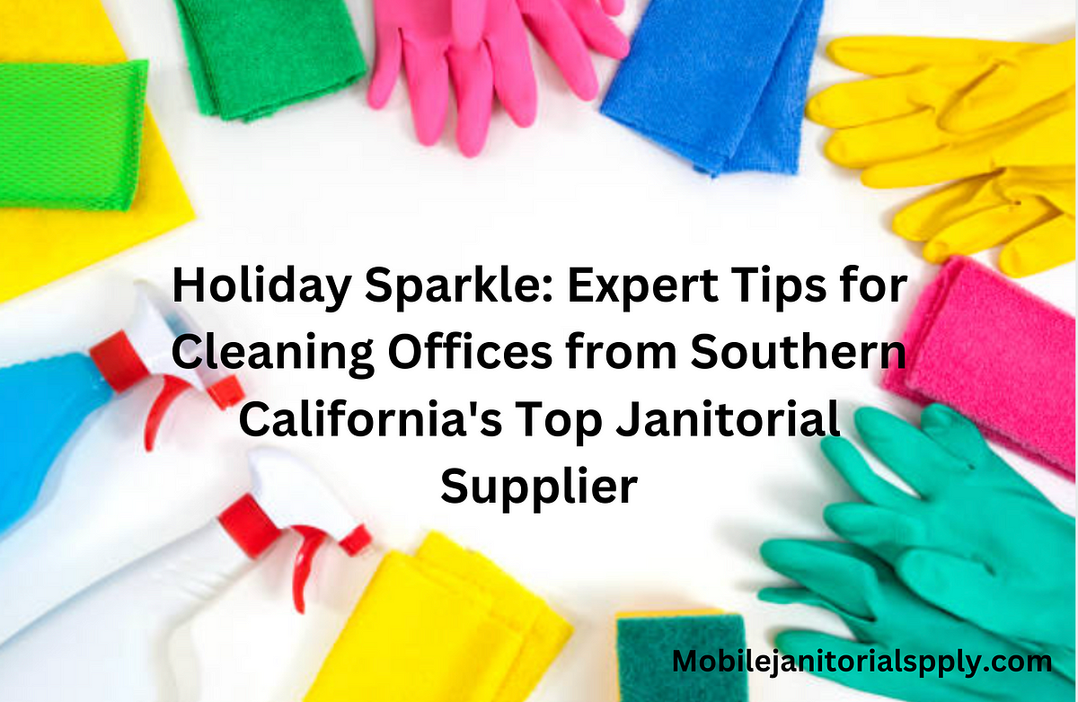 Holiday Sparkle Expert Tips for Cleaning Offices from Southern