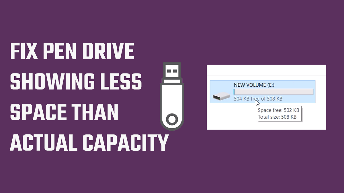 How to Fix Pen Drive Showing Less Space than Actual Capacity by Hey