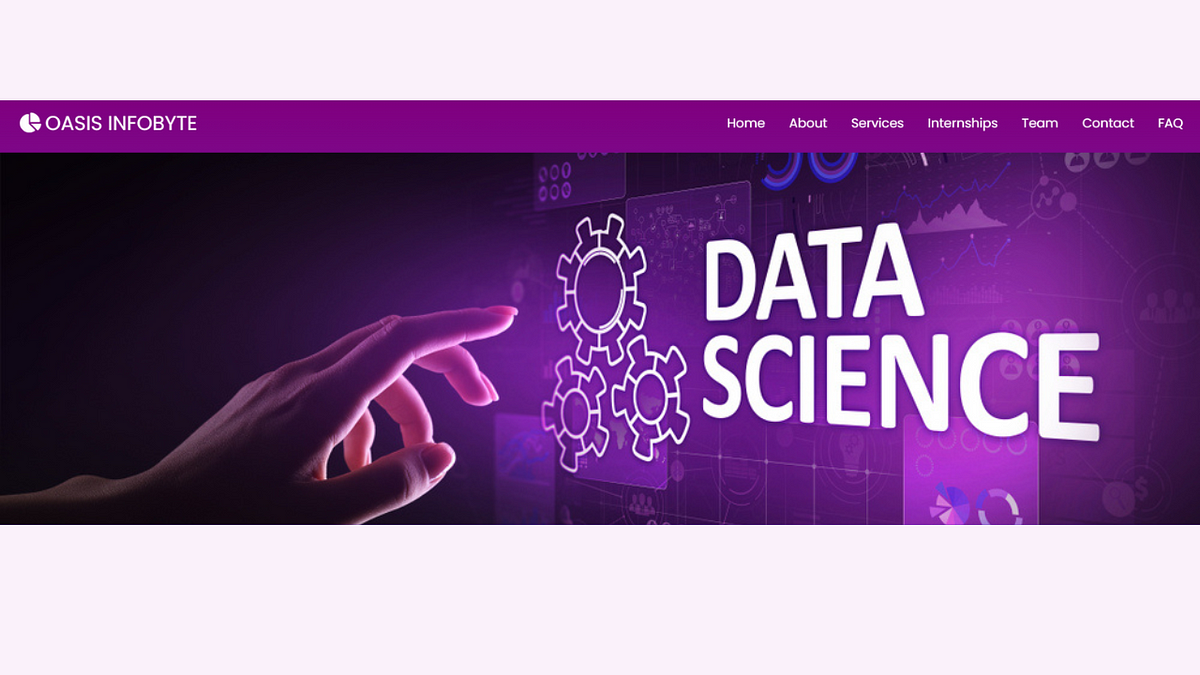 My Internship Experience with Oasis Infobyte in Data Science by