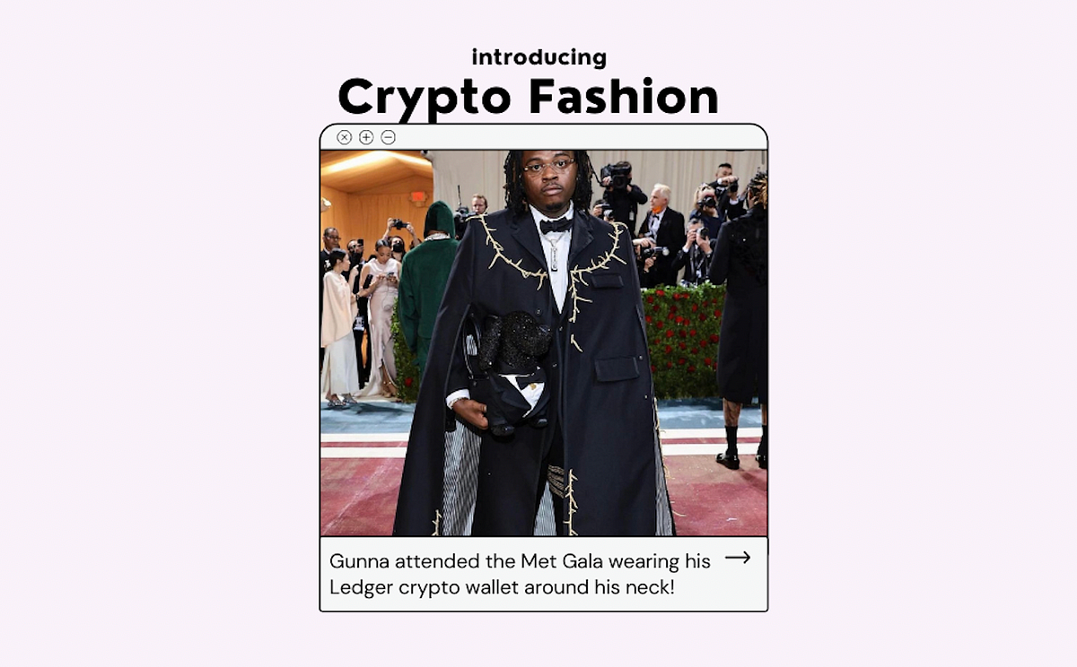 Gunna wore his Ledger crypto wallet at the Met Gala and basically an era of Crypto  Fashion is here now. - JustMissAlex - Medium