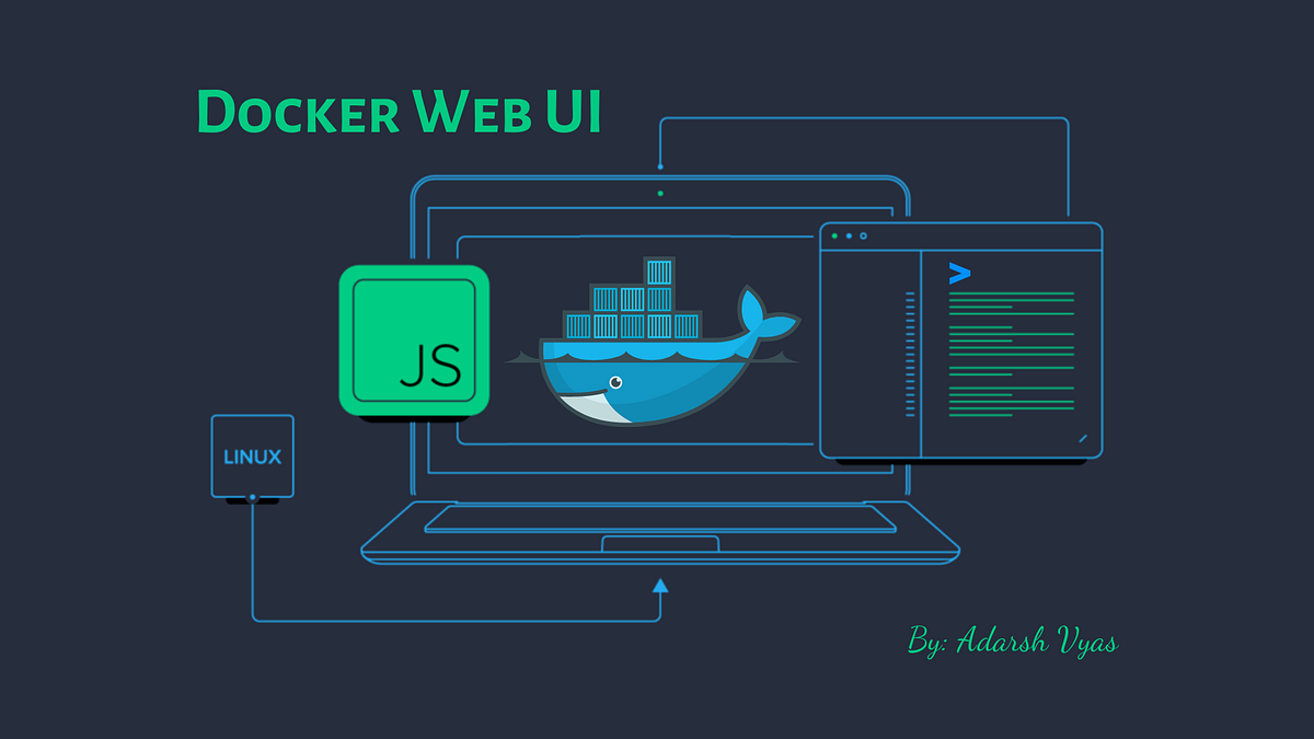 Javascript Integration with Docker - Adarsh Vyas - Medium