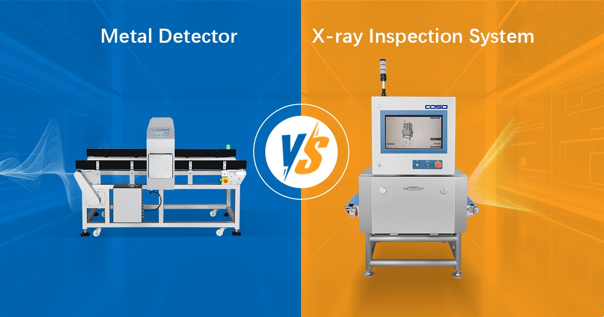 Metal Detector vs. X-ray Inspection System: Which One Is Right for Your Production Line?